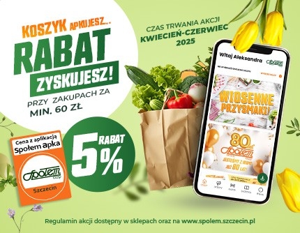 KOSZYK APKUJESZ -RABAT ZYSKUJESZ AKCJA  KWIECIEŃ- CZERWIEC  2025